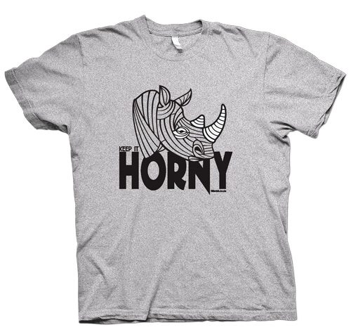 KEEP IT HORNY